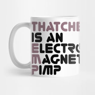 ElectroMagnetic Pimp Mug